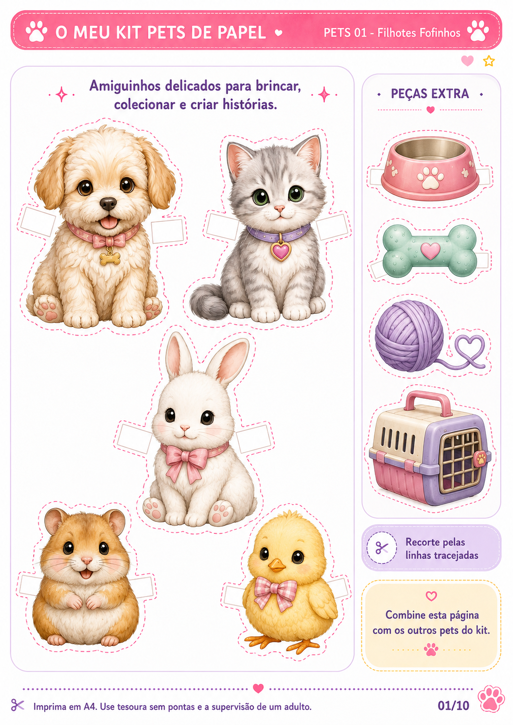 Kit Pets incluído como bónus